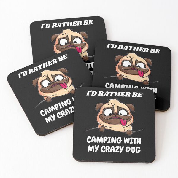 Item preview, I'd Rather Be Camping With My Crazy Dog designed and sold by vivanbess.