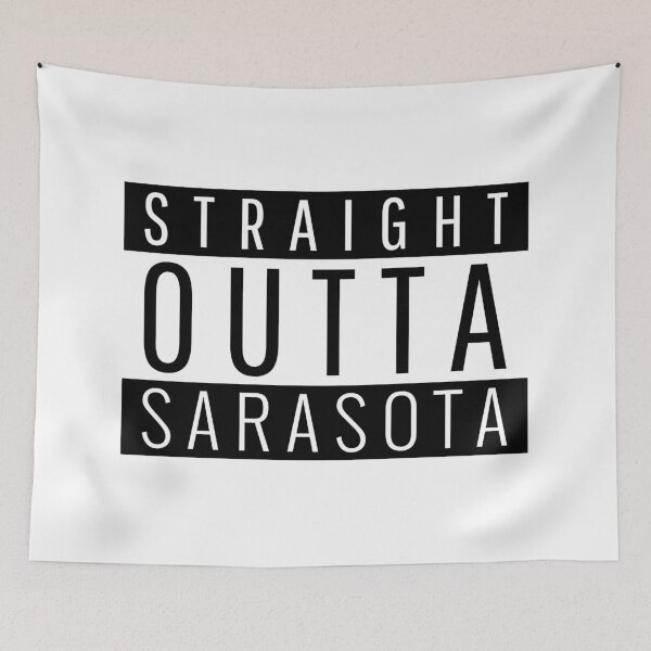 Item preview, Straight Outta Sarasota Florida  designed and sold by Teelogic.