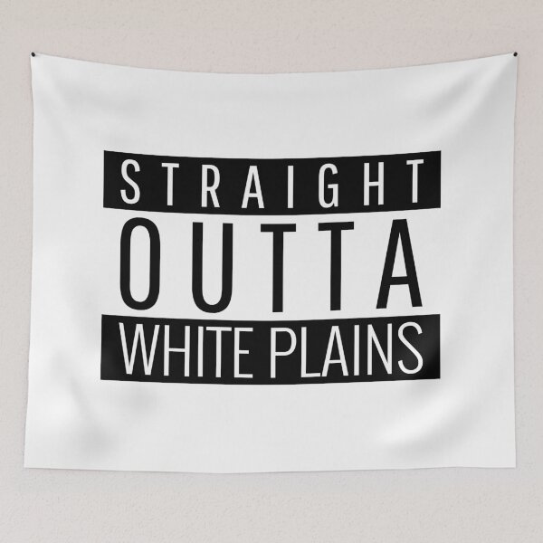 Item preview, Straight Outta White Plains new york  designed and sold by Teelogic.