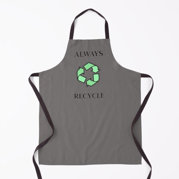 Item preview, Always Recycle designed and sold by Printed-Goodies.