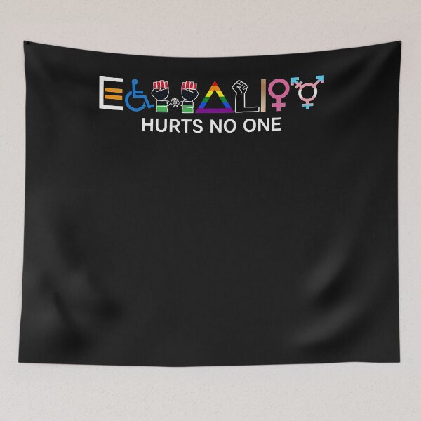 Item preview, Equality Hurts No One LGBT Equality Gay Pride Human Rights LGBT Pride  designed and sold by SajidParvez.