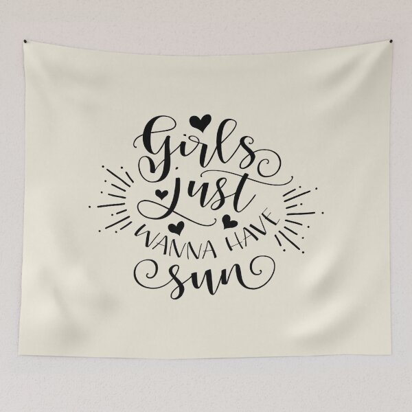 Item preview, Girls Just Wanna Have Sun designed and sold by Benn-IA.
