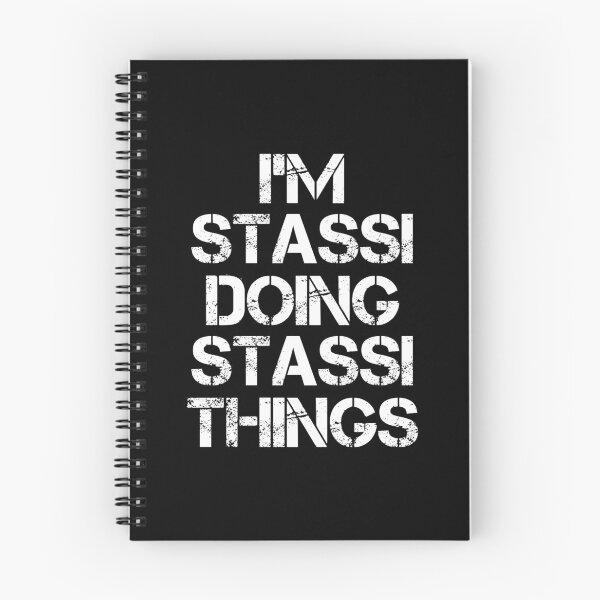 Item preview, Camiseta con nombre de Stassi - I'm Stassi Doing Stassi Things Name Gift Item Tee designed and sold by ownjuliann.