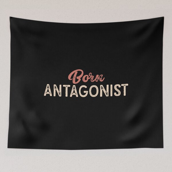 Item preview, Born Antagonist Funny English Literature Reading Lover Theatre Fan Gift  designed and sold by alenaz.