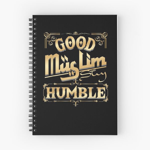 Item preview, Good Muslim Stay Humble Islam Islamic Pray Arabic Arab Gift designed and sold by patsa4.