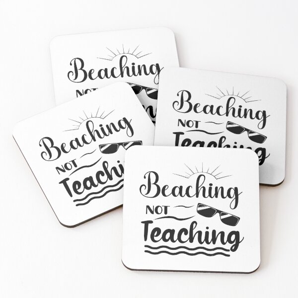 Item preview, Beaching not teaching designed and sold by xyab.