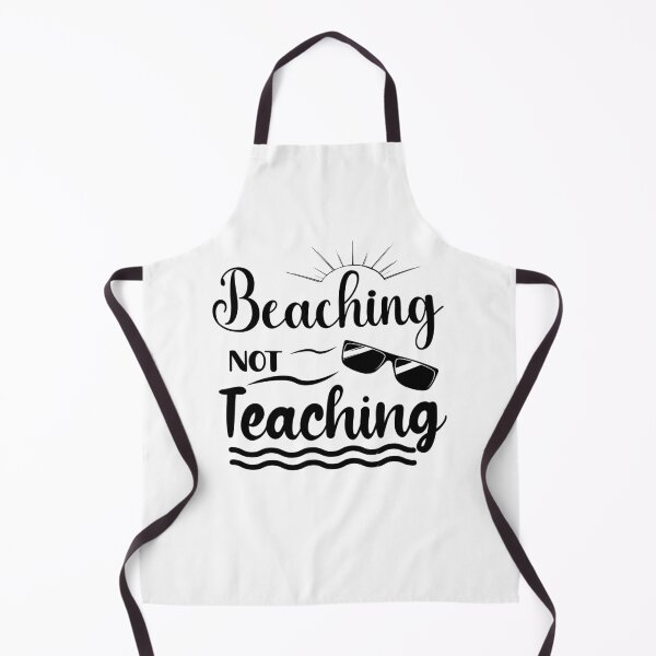 Item preview, Beaching not teaching designed and sold by xyab.