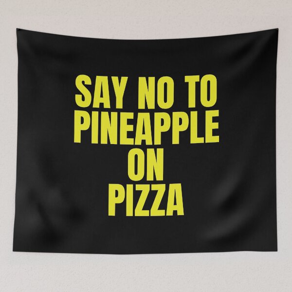 Item preview, Stop Putting Pineapple On Pizza | Anti Pineapple Pizza Club designed and sold by The-ItemShop.