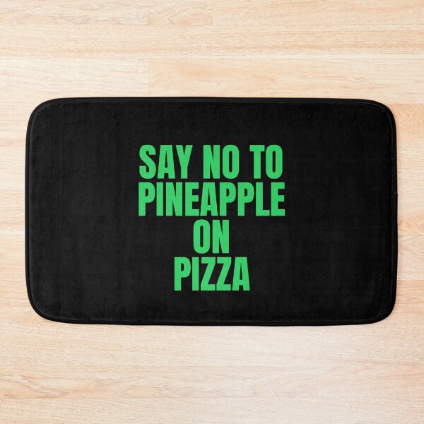 Item preview, Stop Putting Pineapple On Pizza | Anti Pineapple Pizza Club designed and sold by The-ItemShop.