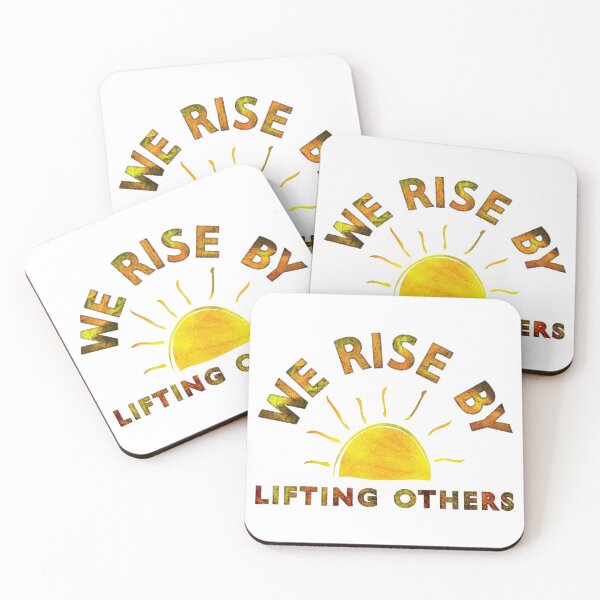 Item preview, We Rise By Lifting Others  designed and sold by gifttat.