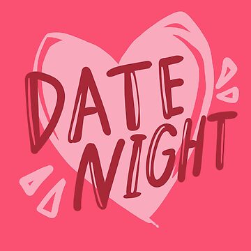 Date Night Sticker for Sale by ChemicalXShop