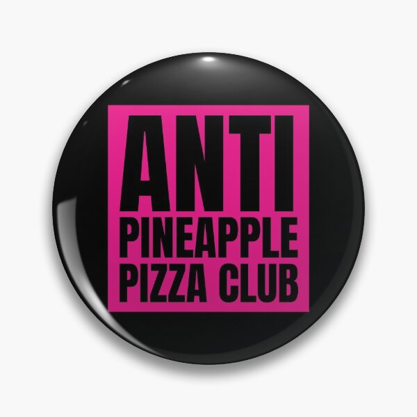 Item preview, Stop Putting Pineapple On Pizza | Anti Pineapple Pizza Club designed and sold by The-ItemShop.