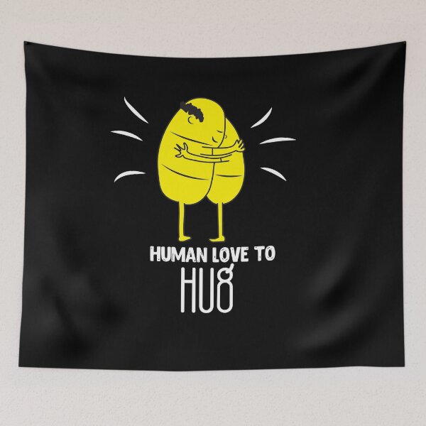 Item preview, Human Love to Hug designed and sold by MHabeeb.
