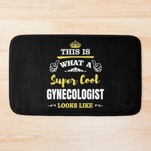 Item preview, THIS IS WHAT A SUPER COOL GYNECOLOGIST LOOKS LIKE designed and sold by T-shirtgallery.