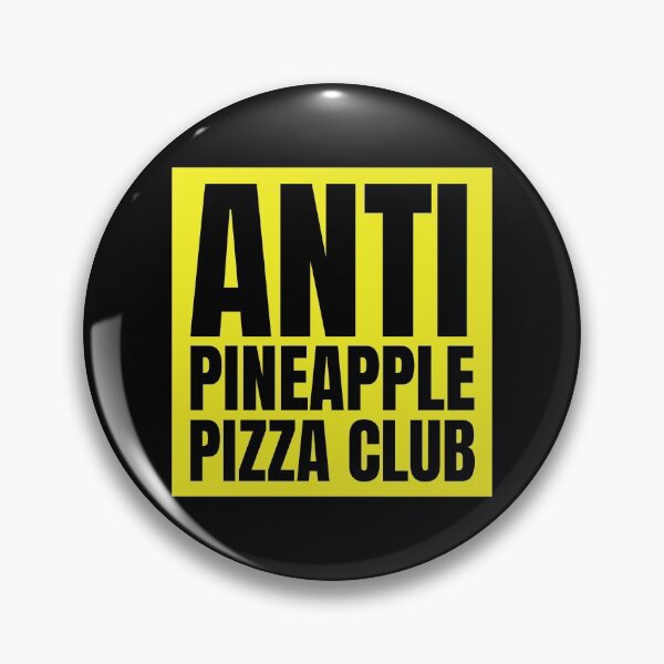 Item preview, Stop Putting Pineapple On Pizza | Anti Pineapple Pizza Club designed and sold by The-ItemShop.