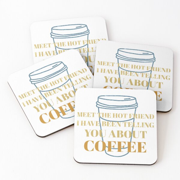 Item preview, Meet The Hot Friend Coffee designed and sold by crazydotdesigns.