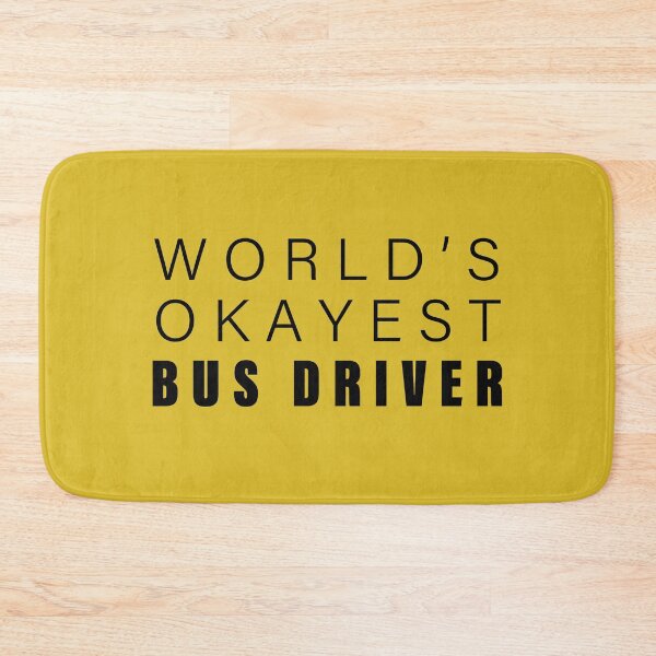 Item preview, World's okayest Bus Driver,Funny School Bus Driver Gift | designed and sold by Boom-llqb.