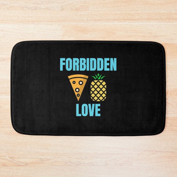 Item preview, Forbidden Love | Stop Putting Pineapple On Pizza | Anti Pineapple Pizza Club designed and sold by The-ItemShop.