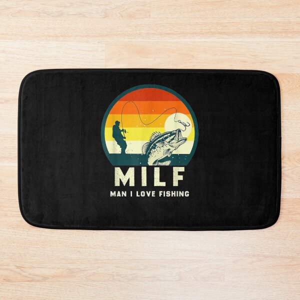 Item preview, Milf Man I Love Fishing I Heart Milfs Fishing designed and sold by patsa4.