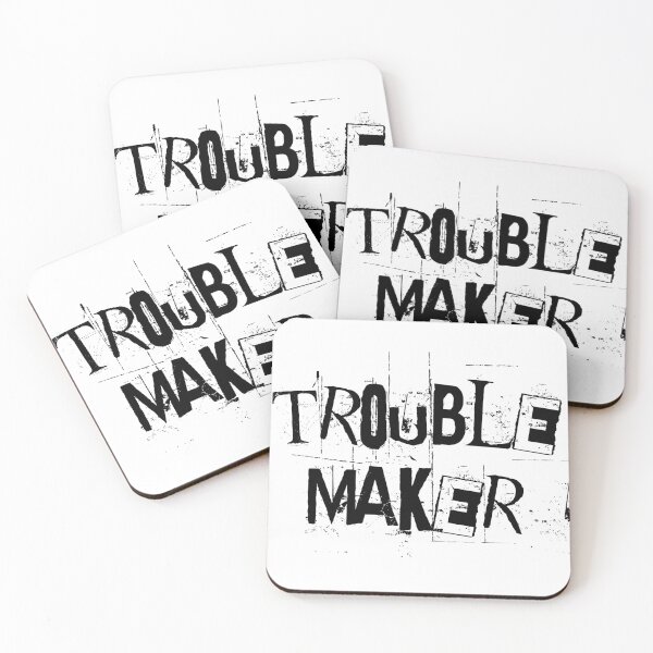 Item preview, Trouble Maker - Black Text designed and sold by STUDIO-72.