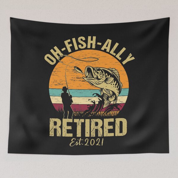 Item preview, Oh Fish Ally Retired 2021 Funny Fishing Retirement Vintage  designed and sold by JamesRushforth.