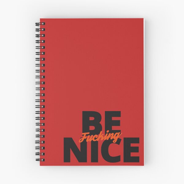 Item preview, Be Fucking Nice designed and sold by by-ariel24.