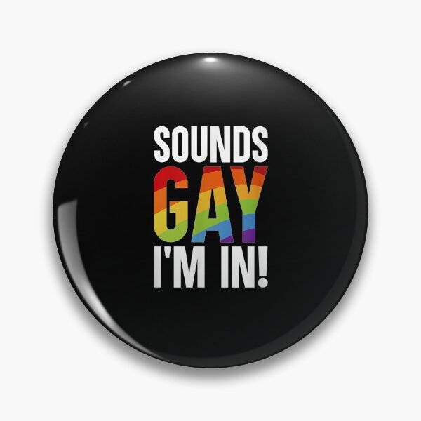 Item preview, Sounds Gay I'm In Pride Lgbt Parade Celebration Gift designed and sold by tolivia.