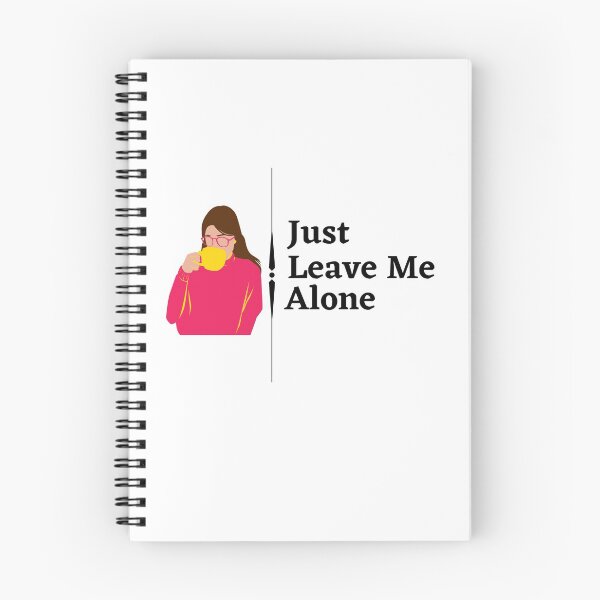 Item preview, just leave me alone designed and sold by Preety Padhiyar.