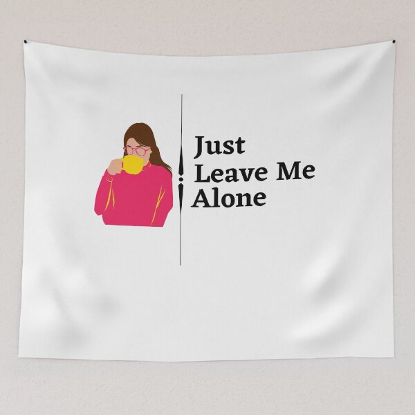 Item preview, just leave me alone designed and sold by Preety Padhiyar.
