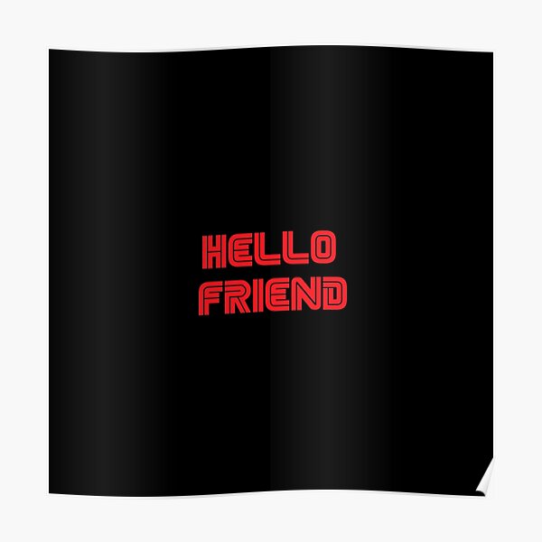 Mr. Robot - Hello friend Póster