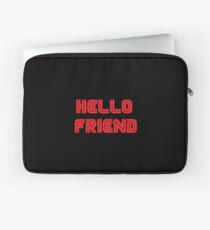 Mr. Robot - Hello friend Laptop Sleeve