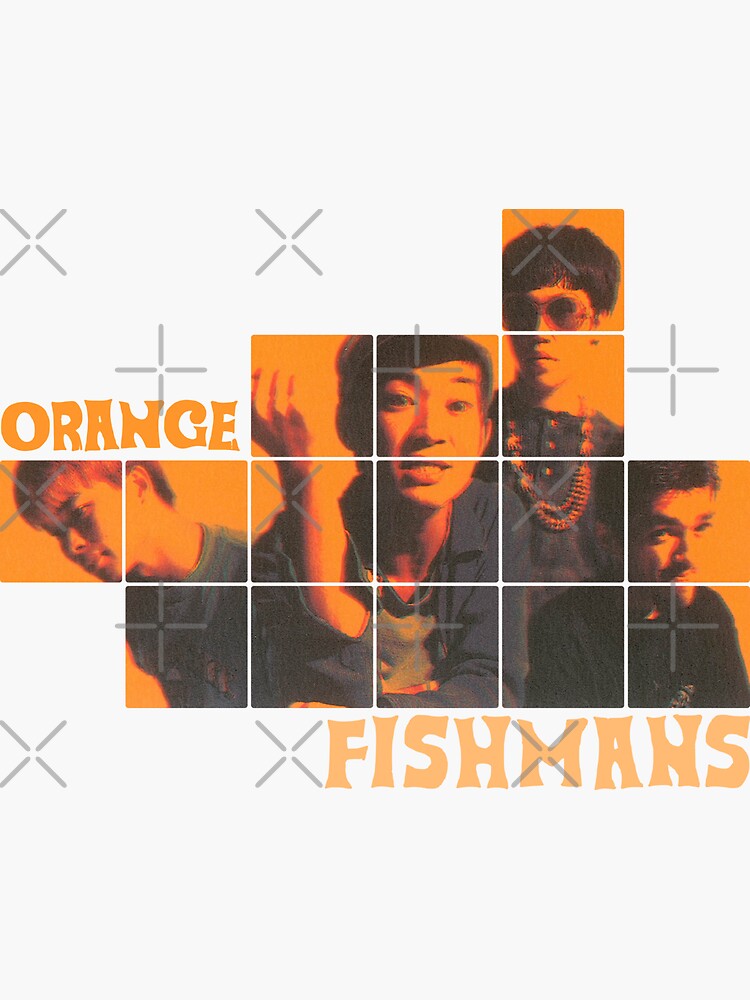 Fishmans / Orange - 邦楽