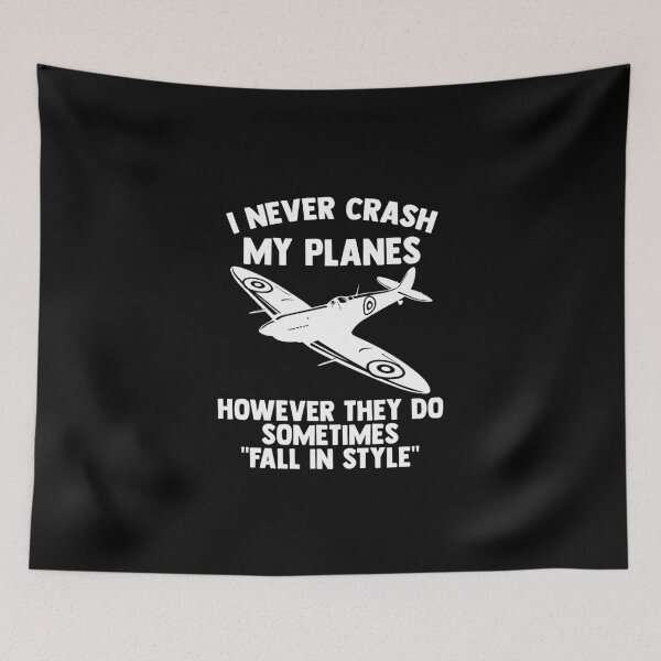 Item preview, Never Crash My Planes However They Sometimes Fall In Style designed and sold by Nessshirts.
