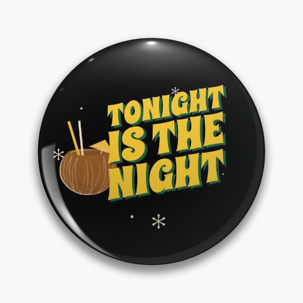 Item preview, Tonight Is The Night Design designed and sold by Artpace.