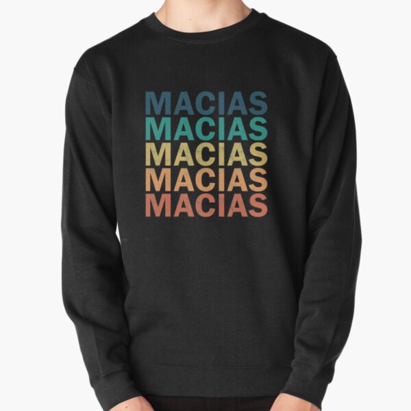 Macias Sweatshirts Hoodies for Sale Redbubble