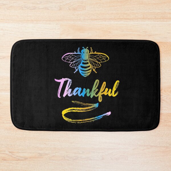 Item preview, Bee thankful be gracious have gratitude designed and sold by Tanya Mihe.