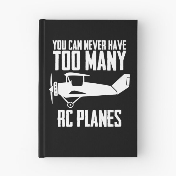 Item preview, You Can Never Have Too Many RC Planes RC Aircraft Airplane designed and sold by Nessshirts.