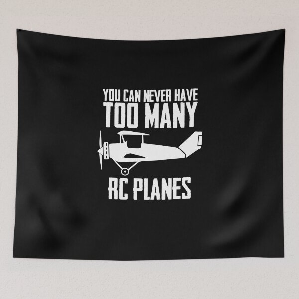 Item preview, You Can Never Have Too Many RC Planes RC Aircraft Airplane designed and sold by Nessshirts.
