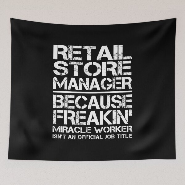 Item preview, Retail Store Manager Miracle Worker designed and sold by clickmostro.