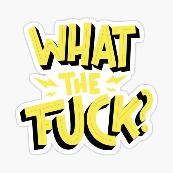 Item preview, what the fuck? designed and sold by LGR-boutique-.