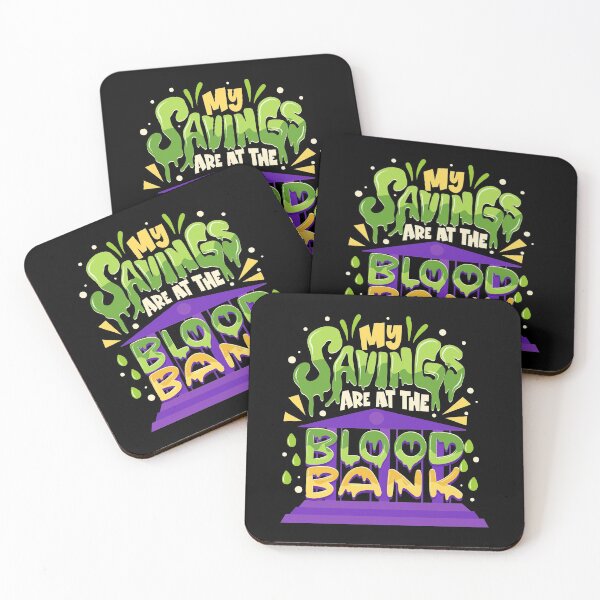 Item preview, My Savings Are At The Blood Bank designed and sold by anziehend.
