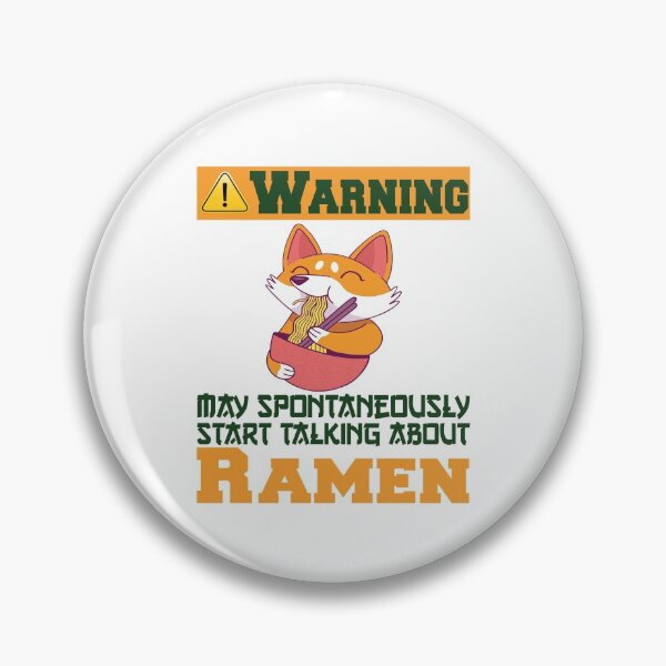 Item preview, Warning May Spontaneously Start Talking About Ramen funny fox cute fox  designed and sold by FreeMood.