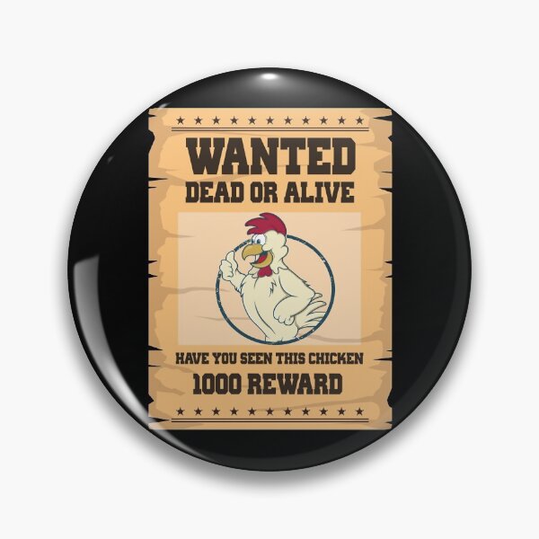 Item preview, wanted chicken poster designed and sold by CaseyWalter.