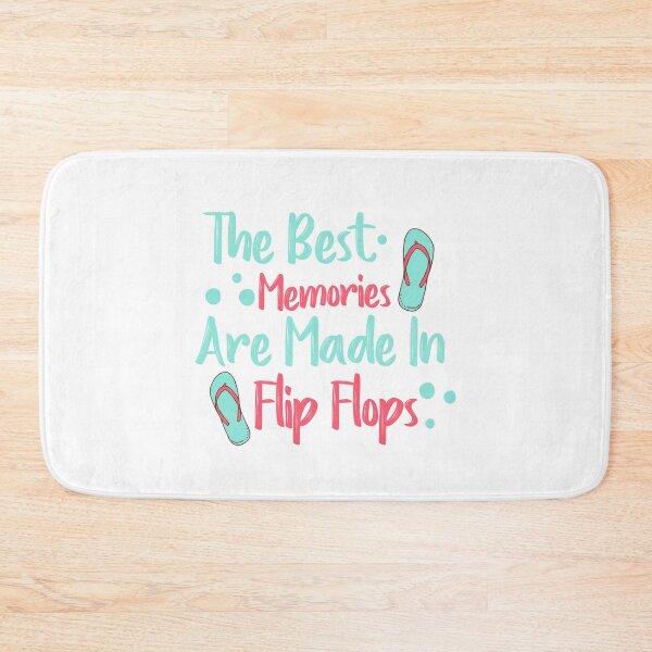 Item preview, The Best Memories Are Made In Flip Flops  designed and sold by RE PIXEL.