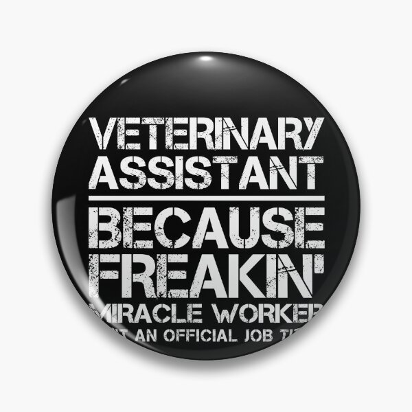 Item preview, Veterinary Assistant Miracle Worker designed and sold by clickmostro.