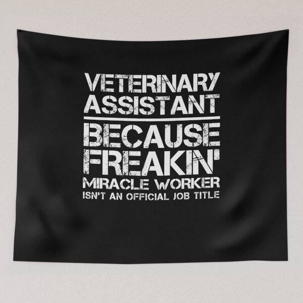 Item preview, Veterinary Assistant Miracle Worker designed and sold by clickmostro.