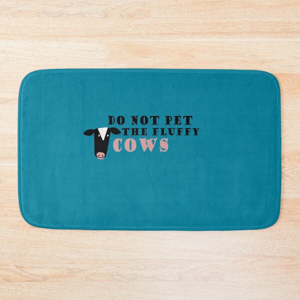 Item preview, Do Not Pet The Fluffy Cows designed and sold by YSNbr.