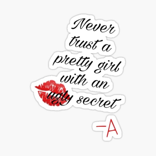 Cause Two Can Keep A Secret Sticker