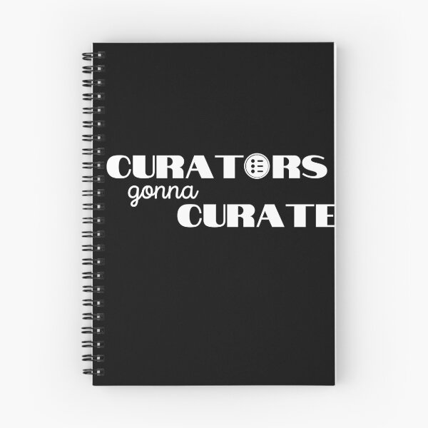 Item preview, Curators gonna curate designed and sold by lookperfect.
