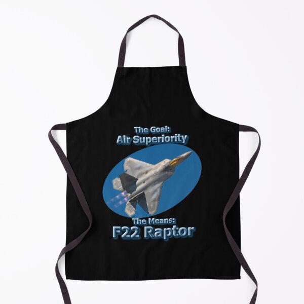 Item preview, The Goal: Air Superiority The Means: F22 Raptor designed and sold by OleKurmudgeon.